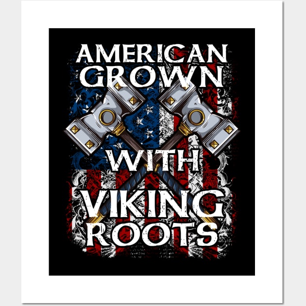 American Grown With Viking Roots Wall Art by RadStar